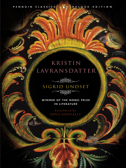 Title details for Kristin Lavransdatter by Sigrid Undset - Available